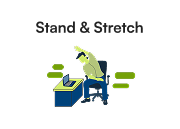 Stand & Stretch